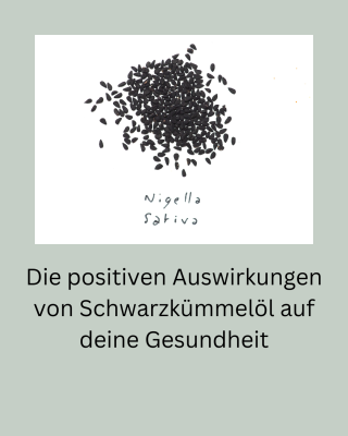 Die positiven Auswirkungen von Schwarzkümmelöl auf deine Gesundheit - Wundermittel Schwarzkümmelöl
