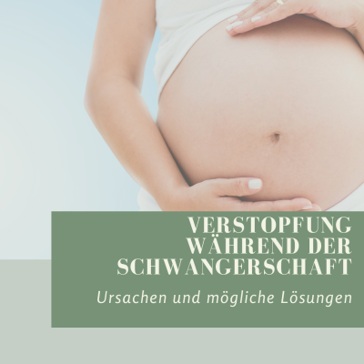 Verstopfung während der Schwangerschaft: Ursachen und mögliche Lösungen - Ursachen von Verstopfung in der Schwangerschaft