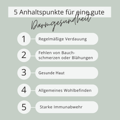 Anhaltspunkte für eine gute Darmgesundheit - Eine gesunde Darmflora erkennen